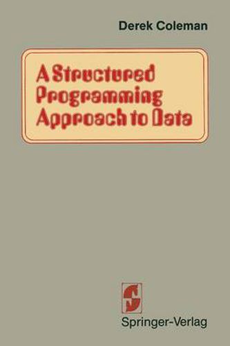 Cover image for A Structured Programming Approach to Data