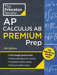 Cover image for Princeton Review AP Calculus AB Premium Prep