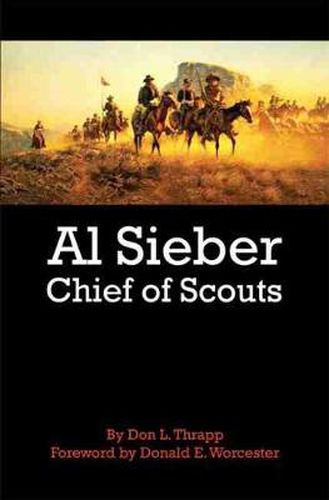 Cover image for Al Sieber: Chief of Scouts