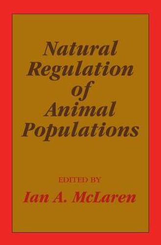 Cover image for Natural Regulation of Animal Populations