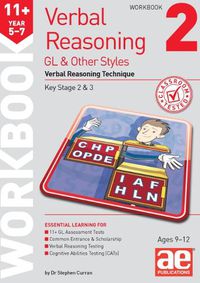 Cover image for 11+ Verbal Reasoning Year 5-7 GL & Other Styles Workbook 2: Verbal Reasoning Technique