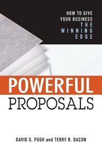 Cover image for Powerful Proposals: How to Give Your Business the Winning Edge