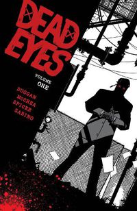 Cover image for Dead Eyes Volume 1