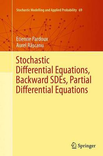 Cover image for Stochastic Differential Equations, Backward SDEs, Partial Differential Equations