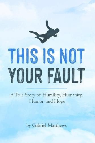 Cover image for This Is Not Your Fault