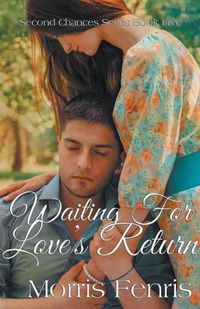 Cover image for Waiting for Love's Return