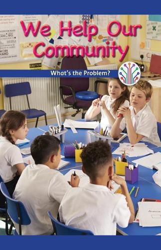 Cover image for We Help Our Community: What's the Problem?