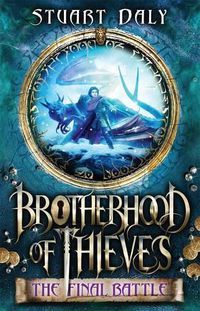 Cover image for Brotherhood of Thieves 3: The Final Battle