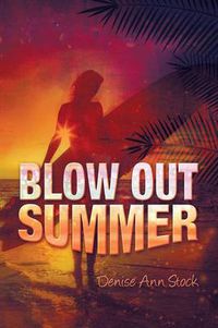 Cover image for Blow Out Summer