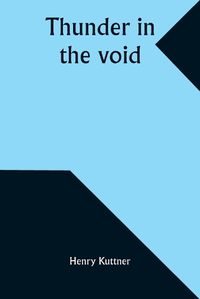 Cover image for Thunder in the void