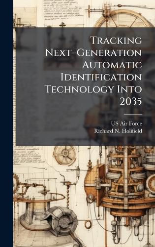 Cover image for Tracking Nexta"Generation Automatic Identification Technology Into 2035