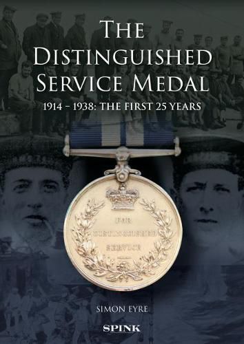 Cover image for The Distinguished Service Medal: The First 25 Years