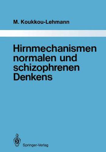 Cover image for Hirnmechanismen Normalen und Schizophrenen Denkens