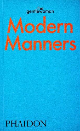 Cover image for Modern Manners: Instructions for living fabulously well: Instructions for living fabulously well