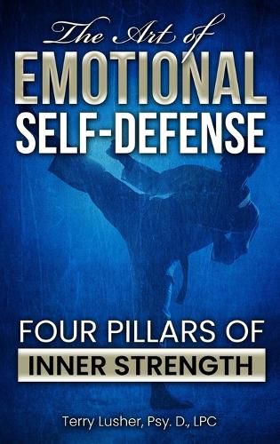 Cover image for The Art of Emotional Self-Defense