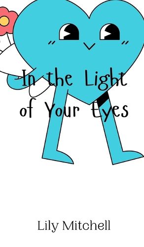 Cover image for In the Light of Your Eyes