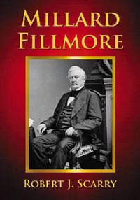 Cover image for Millard Fillmore