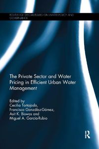 Cover image for The Private Sector and Water Pricing in Efficient Urban Water Management