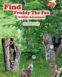 Cover image for Find Freddy The Fox Wildlife Adventures