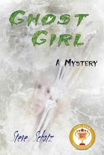 Cover image for Ghost Girl: A Mystery