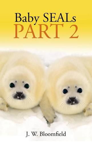 Cover image for Baby SEALs: Part 2