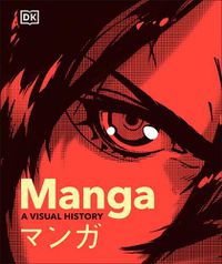 Cover image for Manga A Visual History