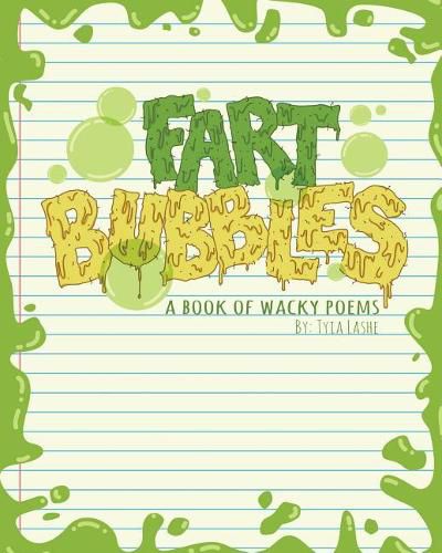 Cover image for Fart Bubbles: A book of wacky poems