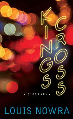 Cover image for Kings Cross: A biography