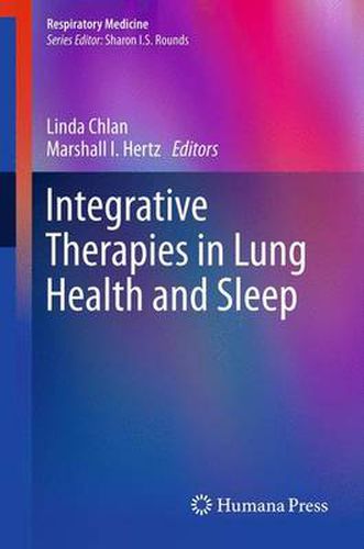 Integrative Therapies in Lung Health and Sleep