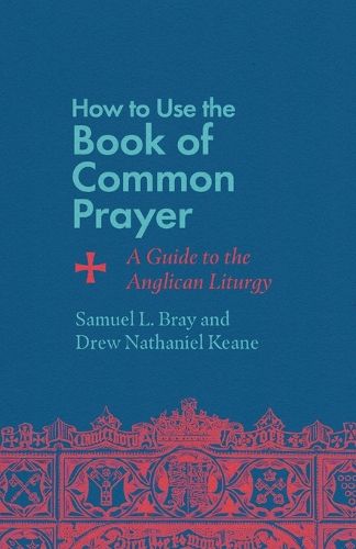 Cover image for How to Use the Book of Common Prayer