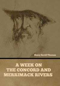 Cover image for A Week on the Concord and Merrimack Rivers