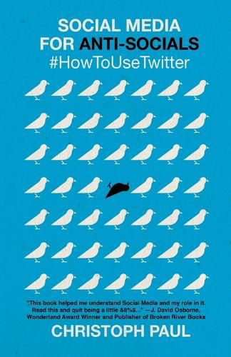 Cover image for Social Media for Anti-Socials: #HowToUseTwitter