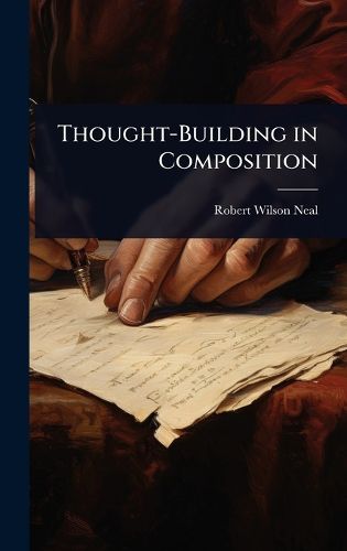 Cover image for Thought-Building in Composition