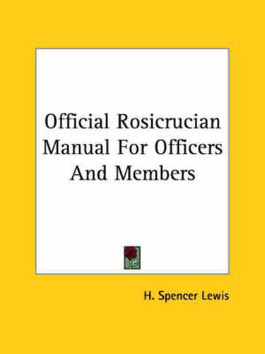 Cover image for Official Rosicrucian Manual for Officers and Members