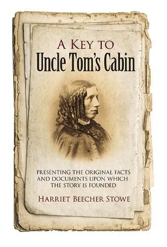 Cover image for Key to Uncle Tom's Cabin