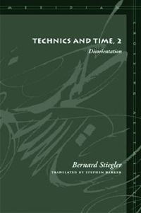 Cover image for Technics and Time, 2: Disorientation