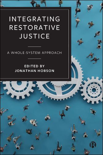 Cover image for Integrating Restorative Justice