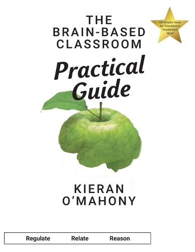 Cover image for The Brain-Based Classroom Practical Guide