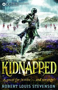 Cover image for Oxford Children's Classics: Kidnapped