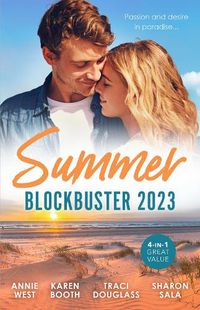 Cover image for Summer Blockbuster 2023/Contracted To Her Greek Enemy/Forbidden Lust/Their Hot Hawaiian Fling/It Happened One Night