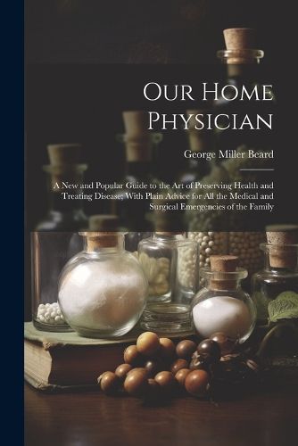 Cover image for Our Home Physician