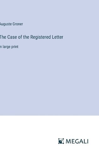 Cover image for The Case of the Registered Letter