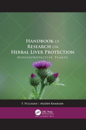 Cover image for Handbook of Research on Herbal Liver Protection: Hepatoprotective Plants