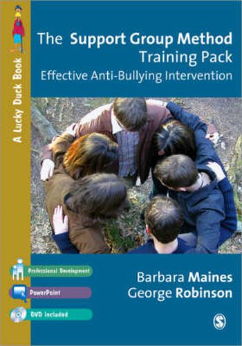 The Support Group Method Training Pack: Effective Anti-Bullying Intervention