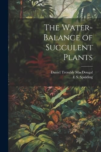 The Water-Balance of Succulent Plants