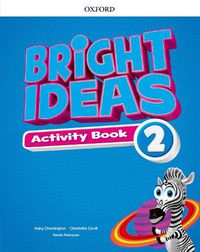 Cover image for Bright Ideas: Level 2: Activity Book with Online Practice: Inspire curiosity, inspire achievement