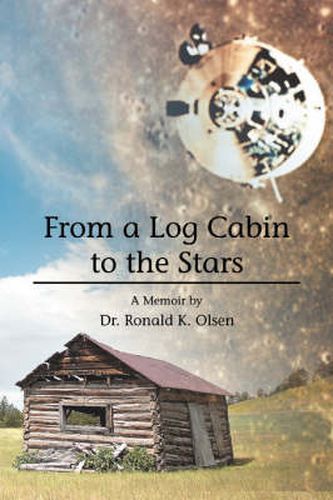 Cover image for From a Log Cabin to the Stars