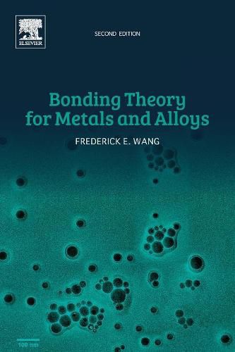 Cover image for Bonding Theory for Metals and Alloys