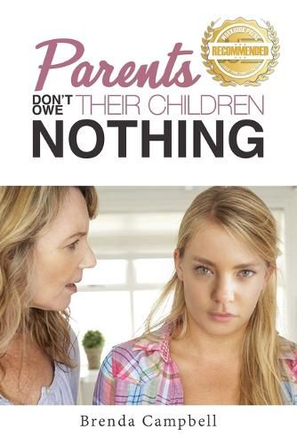 Cover image for Parents Don't Owe Their Children Nothing