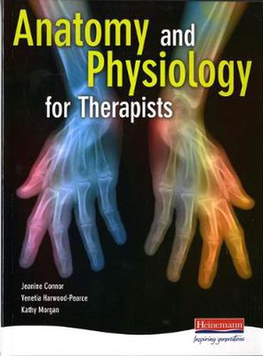 Cover image for Anatomy and Physiology for Therapists